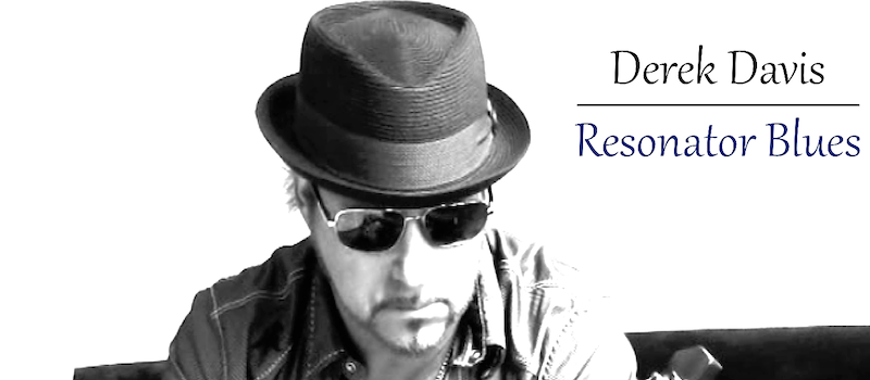 Derek Davis Resonator Blues