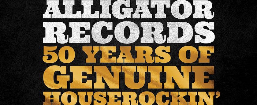 Alligator Records 50 Years of Genuine Houserockin' Music album cover