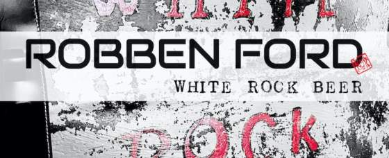 Legendary Guitar Player Robben Ford Releases New Single “White Rock Beer…8 Cents”