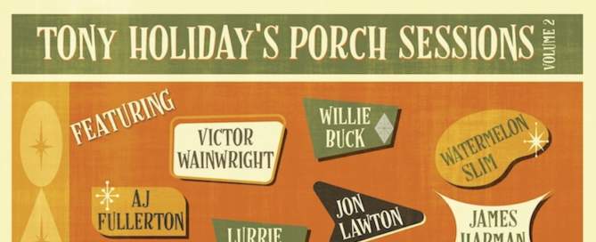 Tony Holiday Porch Sessions Volume 2 album cover