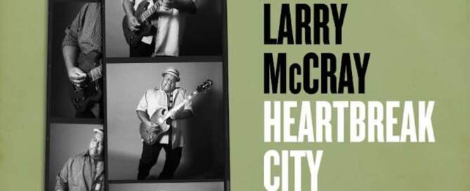 Larry McCray, Heartbreak City, album cover